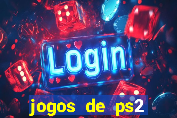 jogos de ps2 traduzidos pt br